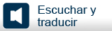 Escuchar y traducir